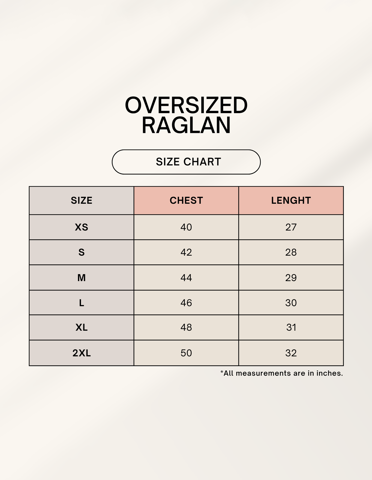 Oversized Raglan T-Shirt Size Chart
