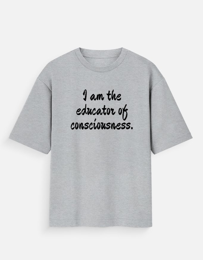 I am the Educator oversized tshirt