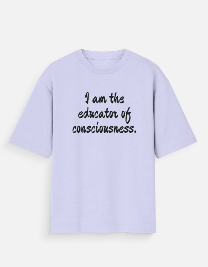 I am the Educator oversized tshirt