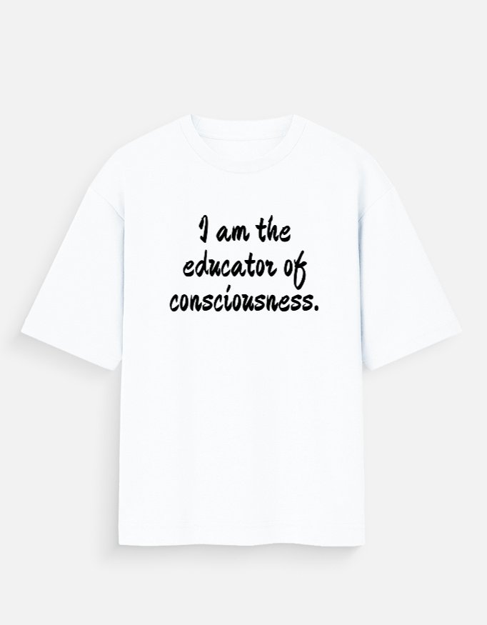 I am the Educator oversized tshirt