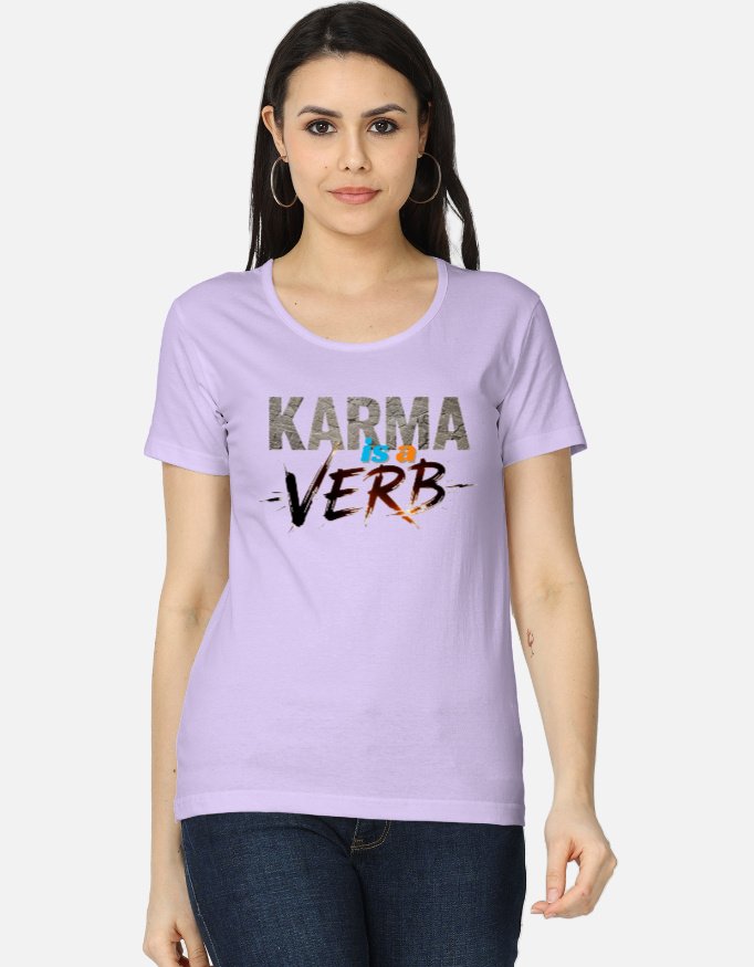 Karma is a Verb Women's Classic T-Shirt