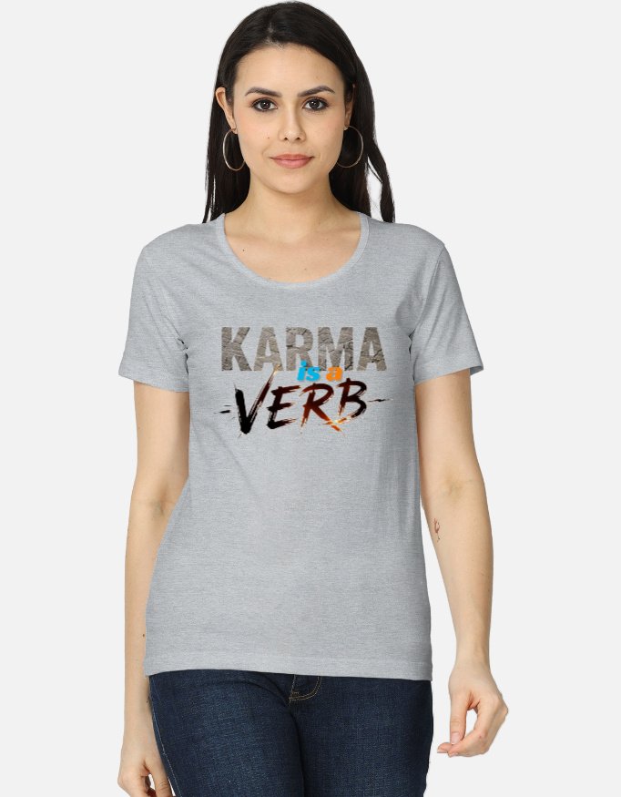 Karma is a Verb Women's Classic T-Shirt