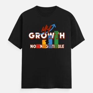 My Growth is Non-Negotiable Classic Crew T-Shirt for Men