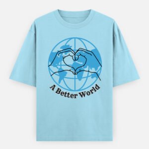 A Better World Unisex Oversized Classic T-Shirt