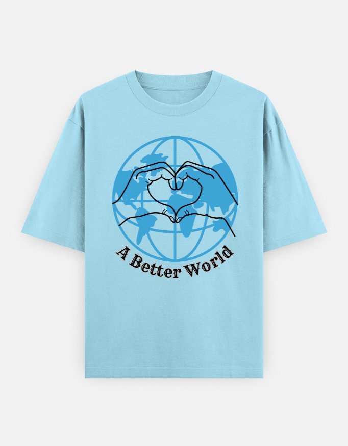 A Better World Unisex Oversized Classic T-Shirt