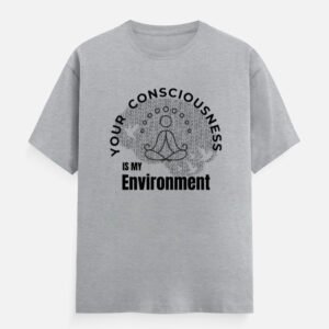 Your Consciousness Crew Neck T-shirt for Men
