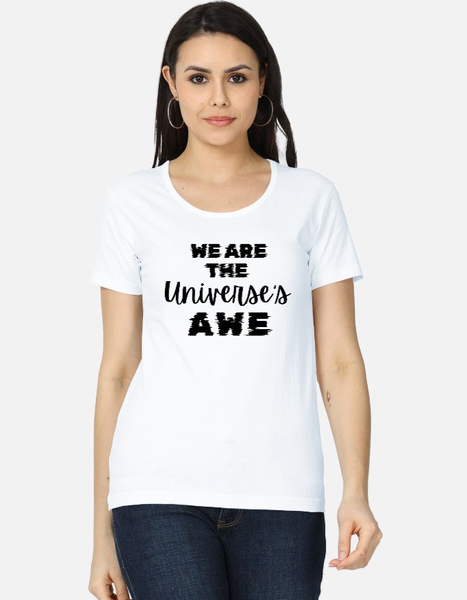 We are the universe's awe crew neck t shirt for women