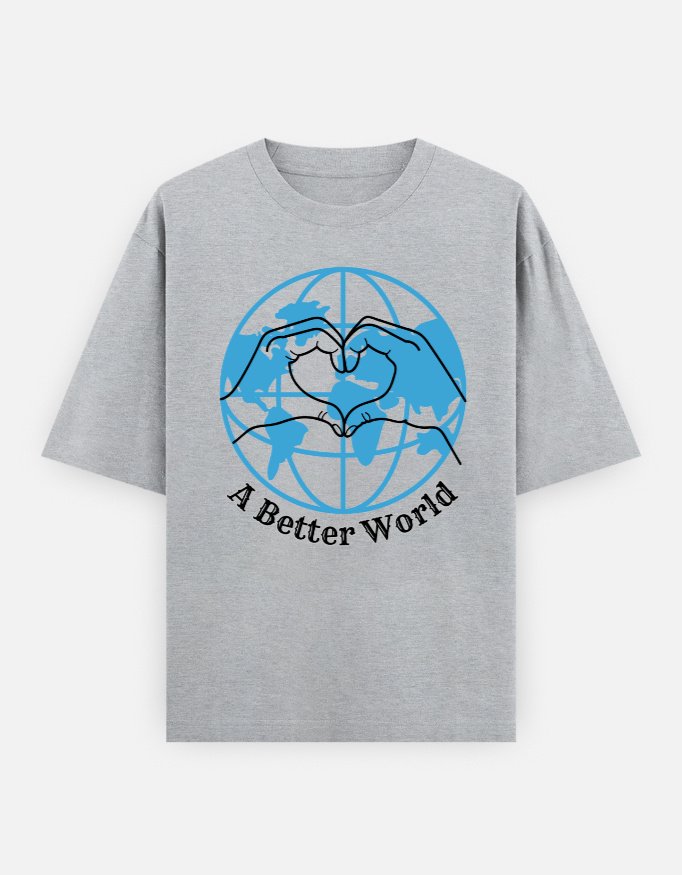 A Better World Unisex Oversized Classic T-Shirt