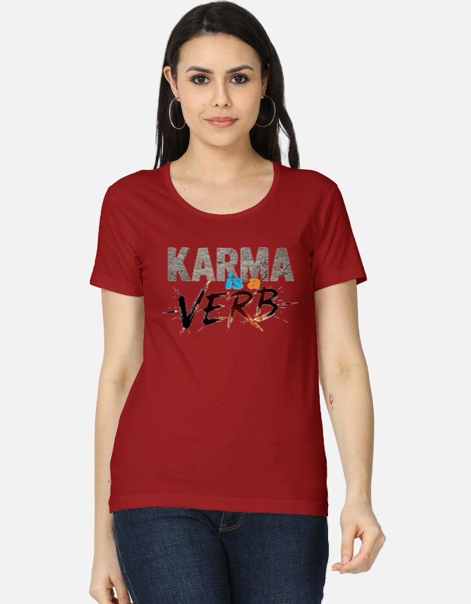 Karma is a Verb Women's Classic T-Shirt