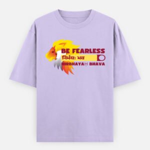 Be Fearless Unisex Oversized Classic T-Shirt