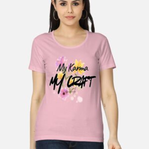 My Karma My Craft Women's Classic T-Shirt